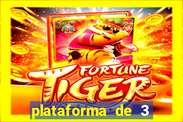 plataforma de 3 reais jogo